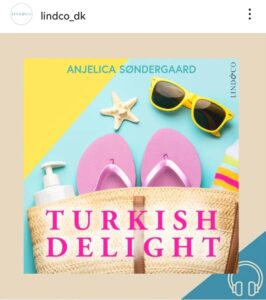 Turkish Delight lydbog Lind&Co Maria Stokholm Anjelica Søndergaard