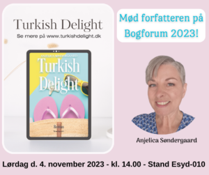 Turkish Delight Bogforum 2023 Anjelica Søndergaard Brændpunkt