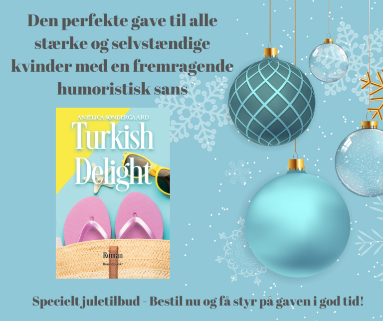 Anjelica Søndergaard Turkish Delight Juletilbud 2024