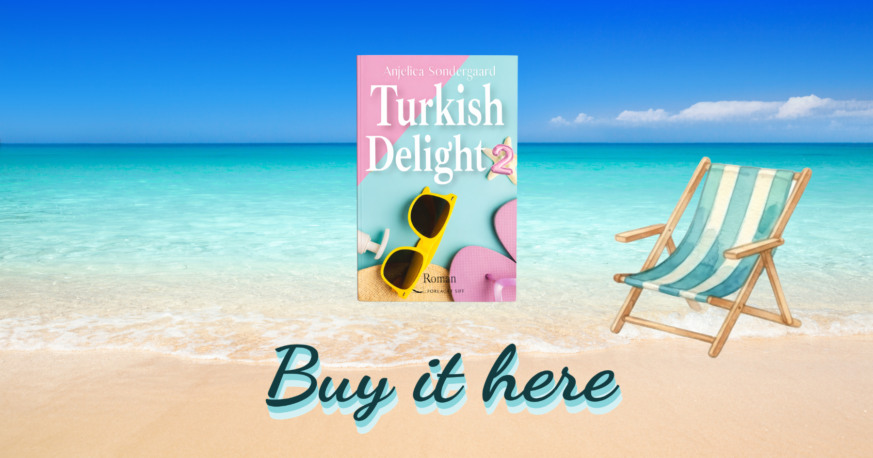 Turkish Delight Anjelica Søndergaard forlaget Siff