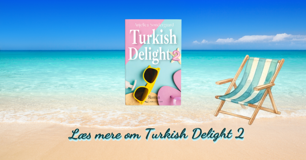 Turkish Delight Anjelica Søndergaard forlaget Siff